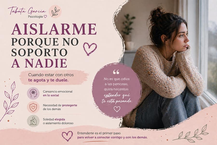 aislarme porque no soporto a nadie