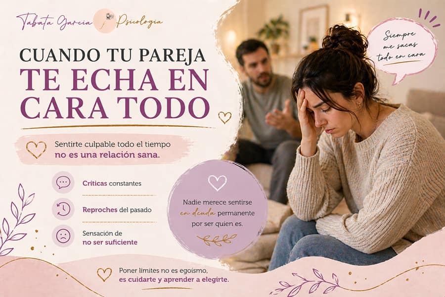 mi pareja me echa en cara todo