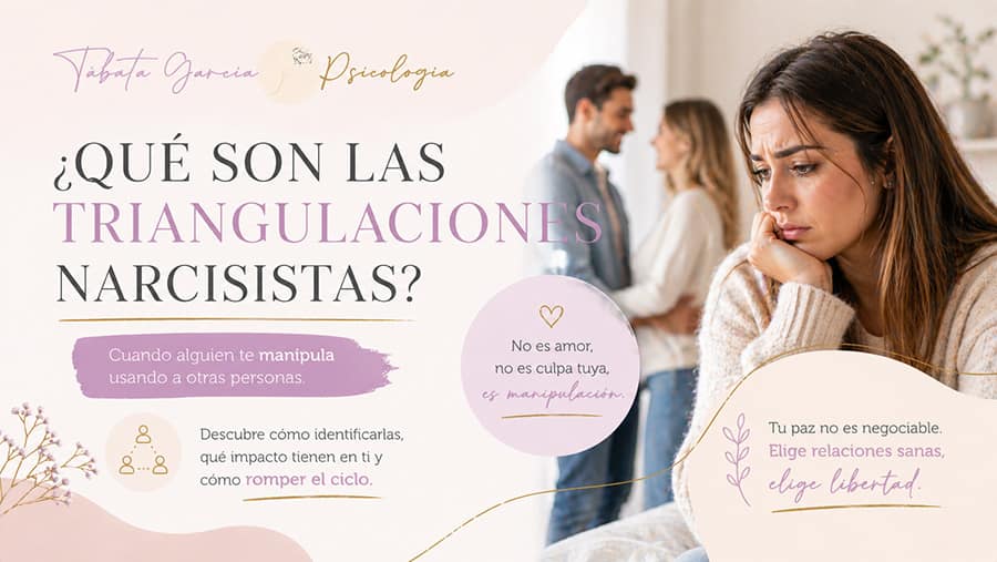 Descubre qué es la triangulación narcisista, cuáles son sus señales más frecuentes, qué tipos existen y cómo actuar ante esta manipulación emocional.